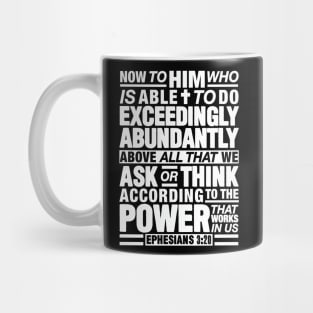 Ephesians 3:20 Abundantly Mug